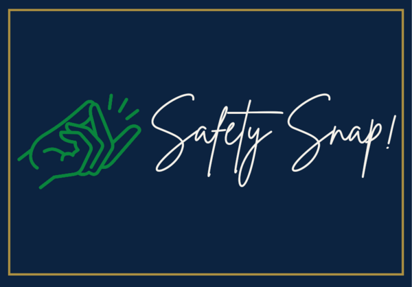 Safety Snap!